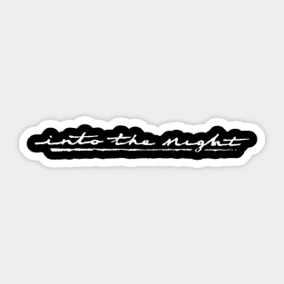 Into the Night 1985 Sticker